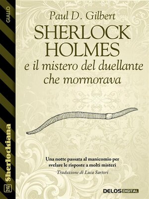 cover image of Sherlock Holmes e il mistero del duellante che mormorava
